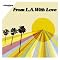 ArtDontSleep presents From LA With Love