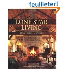 Lone Star Living: Texas Homes and Ranches