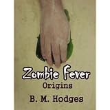 Zombie Fever: Origins