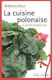 acheter livre occasion La cuisine polonaise : 101 recettes au goût du jour
