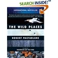 The Wild Places (Penguin Original) by Robert Macfarlane