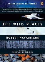 The Wild Places (Penguin Original)