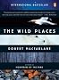 The Wild Places (Penguin Original)