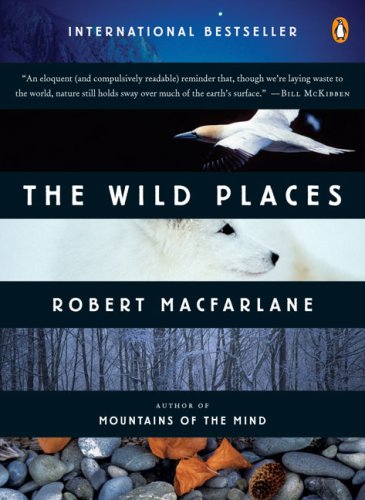 The Wild Places (Penguin Original)