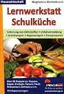 Lernwerkstatt Schulküche Über...