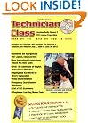 Technician Class: 2006-10 FCC Element 2 Amateur Radio License Preparation