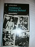 Children in primary school : the learning experience