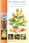 The Wild Orchids of North America, North of Mexico