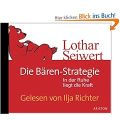 Die B�ren-Strategie: In der Ruhe liegt die Kraft