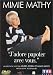 Mimie Mathy : J'adore papoter avec vous [FR Import]