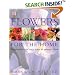 Flowers for the Home