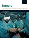Surgery: An Oxford Core Text (Oxford Core Texts)