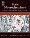 Basic Neurochemistry: Molecular, Cellular and Medical Aspects