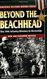 Beyond The Beachhead: The 29th Infantry Division In Normandy (0811732371) by Balkoski, Joe