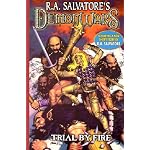 Trial By Fire (R.A. Salvatore's DemonWars, Book 1) book cover