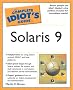 The Complete Idiot's Guide to Solaris 9