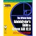 Administrator's Guide to Sybase ASE 12.5: The Official Guide (Wordware Database Library)