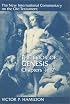 The Book of Genesis (New International Commentary on the Old Testament Series) 1-17