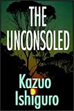 The Unconsoled (Vintage International)
