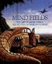 Mind Fields: The Art of Jacek Yerka, the Fiction of Harlan Ellison