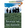 Beasts of No Nation: A Novel