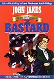 The Bastard (Kent Family Chronicles, Vol. 1)