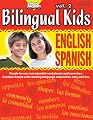 Bilingual Kids: English-Spanish, vol. 2, Reproducible Resource Book (Spanish Edition)