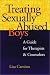 Treating Sexually Abused Boys: A Practical Guide for Therapists & Counselors (A Jossey Bass title)