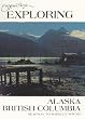 Evergreen Pacific Exploring Alaska and British Columbia