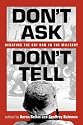 Don't Ask, Don't Tell: Debating the Gay Ban in the Military