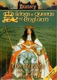 Revue The History File  / The Kings And Queens Of England - The Stuarts - 1603 To 1649 And 1660 To 1714
