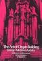 The Art of Organ Building (Volume 2 of 2)