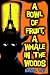 Search : A Bowl of Fruit, a Whale in the Woods