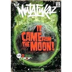 Mutafukaz T0 It Came from the moon