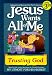 Jesus Wants All of Me: Trusting God