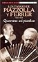 Los Tangos de Piazzolla y Ferrer: 1967-1971: Quereme Asi Piantao (Biblioteca La Siringa)