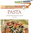 Half-Baked Gourmet: Pasta