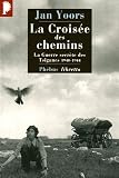 La Crois�e des chemins : La guerre secr�te des Tsiganes 1940-1944 par Yoors