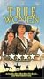 True Women [VHS]
