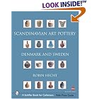 Scandinavian Art Pottery: Denmark And Sweden (Schiffer Book for Collectors) by Robin Hecht Minardi and Robin Hecht