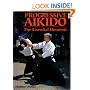 Progressive Aikido: The Essential Elements