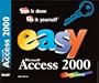 Easy Access 2000