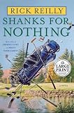 Shanks for Nothing: A Novel