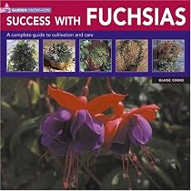 Garden Know How: Success with Fuchsias (Garden know-how)
