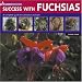 Garden Know How: Success with Fuchsias (Garden know-how)