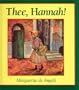 Thee, Hannah!