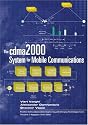 The cdma2000 System for Mobile Communications: 3G Wireless Evolution (Spanish Edition)