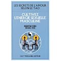 Cultivez l'�nergie sexuelle masculine