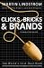 Clicks, Bricks and Brands: The Marriage of Retailer and E-tailer