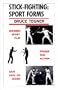 Stick-Fighting: Sport Forms